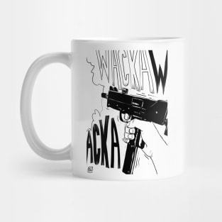 wacka wacka Mug